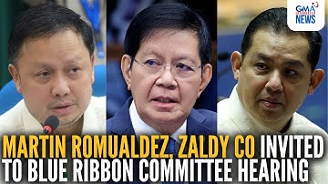 Martin Romualdez, Zaldy Co invited to Blue Ribbon Committee hearing — Lacson | GMA Integrated News