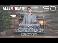 How to Multi-Track Record with the Allen & Heath SQ Digital Mixer and Pro Tools or other DAWs