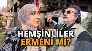 RIZE-ÇAMLIHEMŞİN-ARE THE HEMŞİNLİS ARMENIAN?-WHO ARE THE HEMŞİNLİS?
