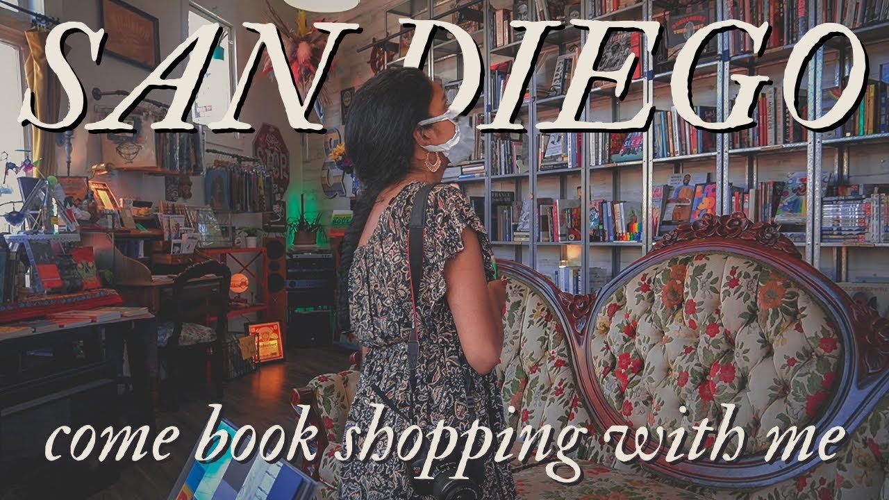 San Diego Bookstore Vlog | Come Book Shopping With Me + Book Haul