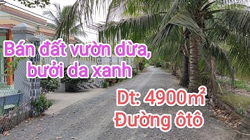 Tập 577♥Bán đất vườn 4900㎡ giá 3ty500tr Gò Công Tây Tiền Giang
