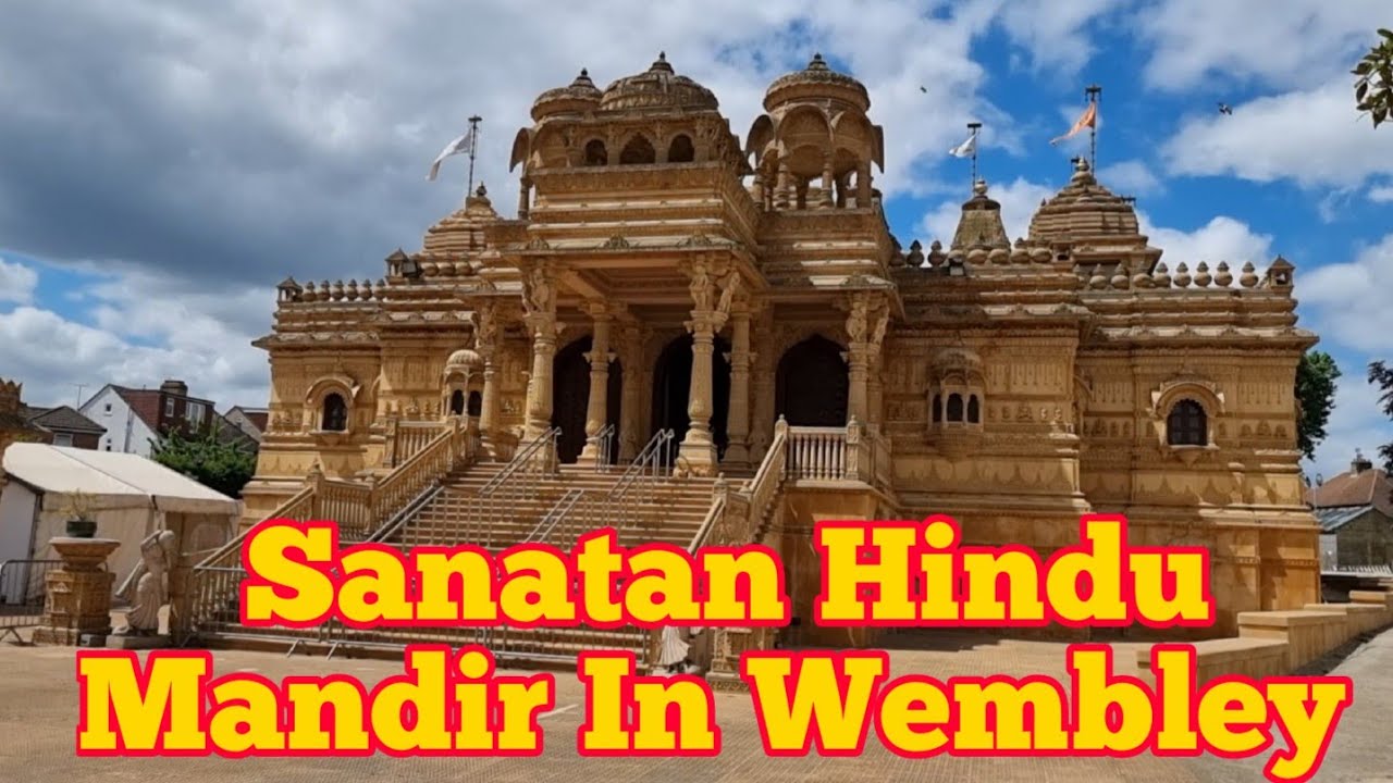 Hindu Mandir Hindu Mandir Wembley Shree Sanatan Hindu Mandir Hindu Mandir Hindu Mandir Wembley Shree Sanatan Hindu Mandir