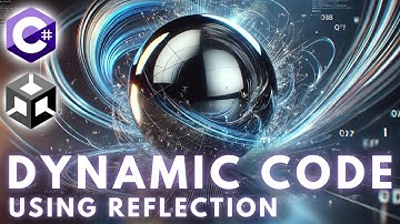 Write Dynamic Code Using Reflection || Unity, C# Tutorial