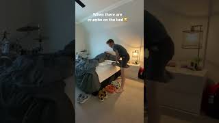 When There Are Crumbs In Your Bed