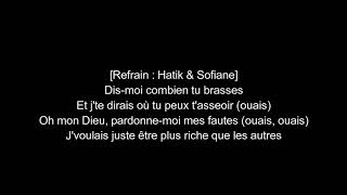 Hatik feat. Sofiane - Plus Riche (Paroles)