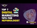 Digital Marketing for Nephrologist, How To Promote Nephrologists, Lead Generation for Nephrologists