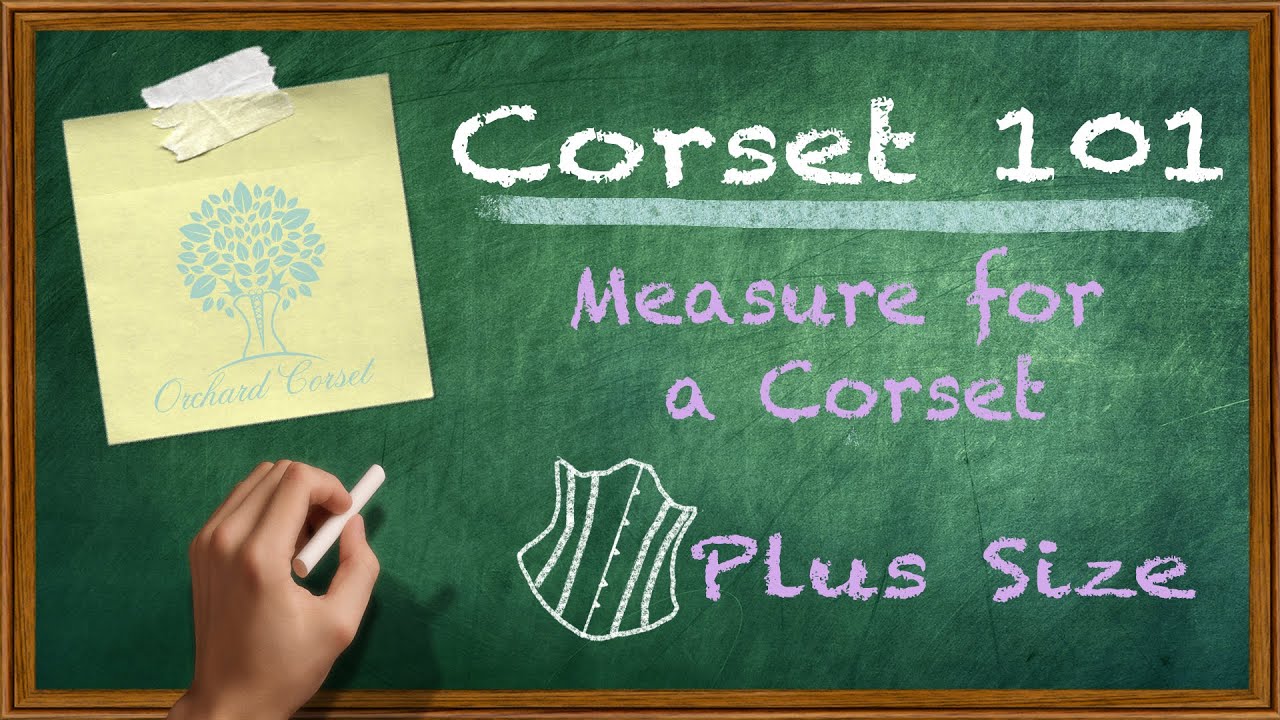 How to Measure for a Corset: Including Plus Sizes