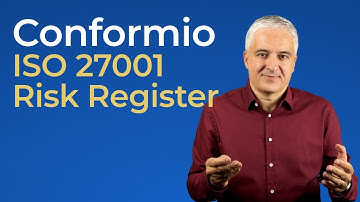 Speeding Up ISO 27001 Risk Assessment and Treatment: Conformio Risk Register