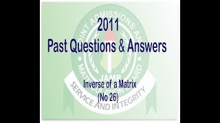 Inverse of a Matrix (Q26)