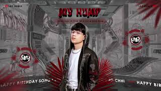 My Hump ft Touch & Go 2024 ( LAY Remix )