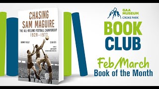 Chasing Sam Maguire - GAA Museum Book Club with Colm Keys & Dermot Reilly