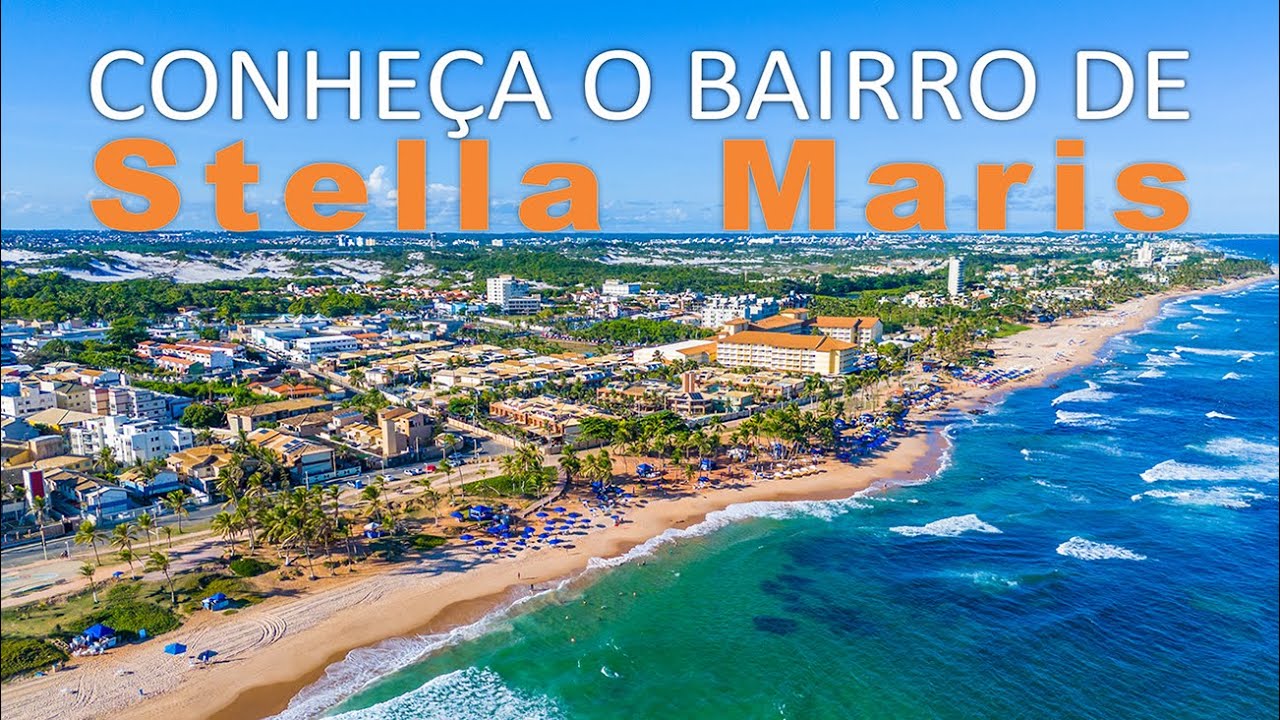 Conheça o Bairro de Stella Maris I Salvador I Bahia I Stand Imobiliário