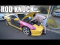 ROD KNOCKING MR2 BARELY MAKES IT HOME....