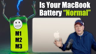 Is Your M1, M2, or M3 MacBook's Battery Life Normal?