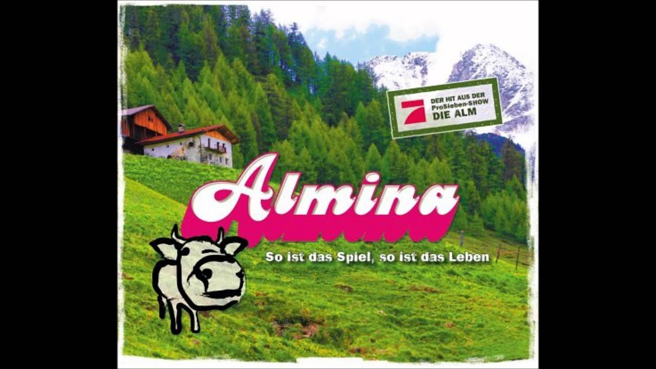 Die Alm soundtrack Almina So Ist Das Leben