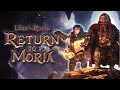 The Lord of the Rings: Return to Moria - ГНОМЬЕ ВЫЖИВАНИЕ В ОПАСНЫХ ПЕЩЕРАХ. Прохождение