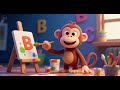 🐵🎨 Monkey Paints the Alphabet | Nursery Rhymes & Kids Songs 🔤🌈