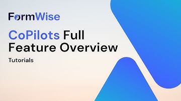 Inside the FormWise CoPilot Builder | Full Customization Breakdown