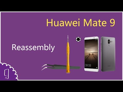 Huawei Mate 9 assembly # Reassembly#