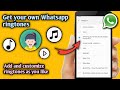 Cara Menambahkan Nada Dering Di Whatsapp 2021