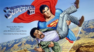 Ken Thorne  Superman 3  Theme [Extended by Gilles Nuytens]
