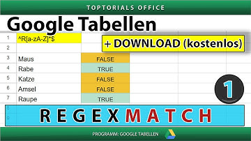 REGEXMATCH Reguläre Ausdrücke mit vielen Beispielen | Google Tabellen