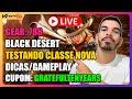 AO VIVO: BLACK DESERT * 6649/56.250 CRON * TESTANDO CLASSE NOVA GUNSLINGER