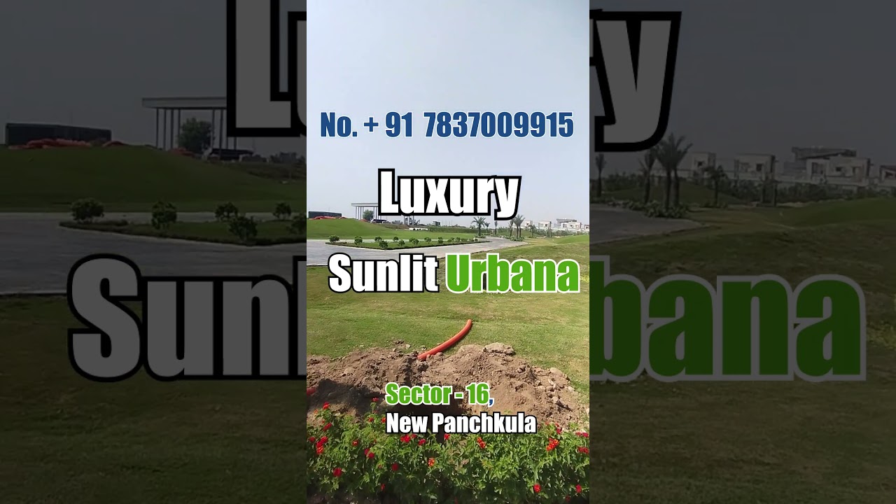 Sunlit Urbana In Sector 16 ,New Panchkula . 