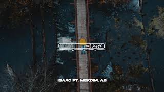 ISAAC Ft. Mekdim, AB - ሰማችሁ ወይ