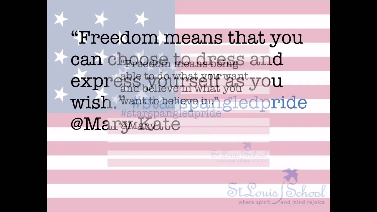 Freedom means to me essay