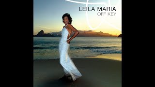 Leila Maria* | Quiet nights of quiet stars {Corcovado}. (Tom Jobim) / Adp. Gene Lees