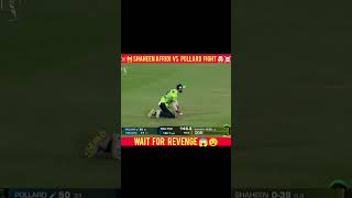 Shaheen Afridi vs pollard fight 😱🤯 #cricket #pakistan #cricketteam #shaheenshaafridi