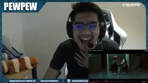 Cười ỉa với phần REACTION của PewPew MV "PINOCCHIO" CỦA ZERO 9 ( đoạn trích )