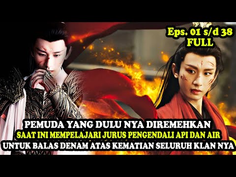 PEMUDA LEMAH YANG MEMPELAJARI PENGENDALI AIR DAN API DEMI BALAS DENDAM KLAN NYA | Alur Cerita Film