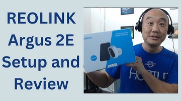 REOLINK Argus 2E Setup and Review