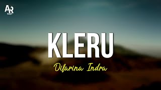 Kleru - Difarina Indra (LIRIK)