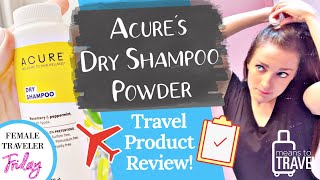 POWDER DRY SHAMPOO ACURE ROSEMARY & PEPPERMINT  |  Product Review  |  Can It Save Liquids Bag Space?