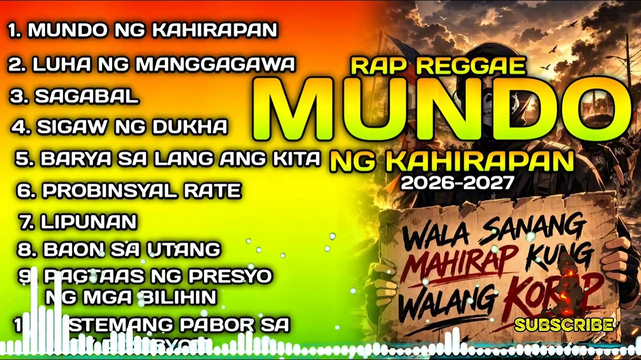 MUNDO NG KAHIRAPAN NONSTOP RAP REGGAE MIX 2026-2027 / MR.FR311 OFFICIAL 
