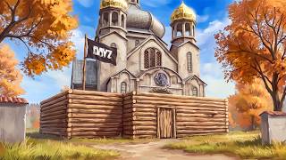 Building the ULTIMATE Church Stronghold in DayZ!