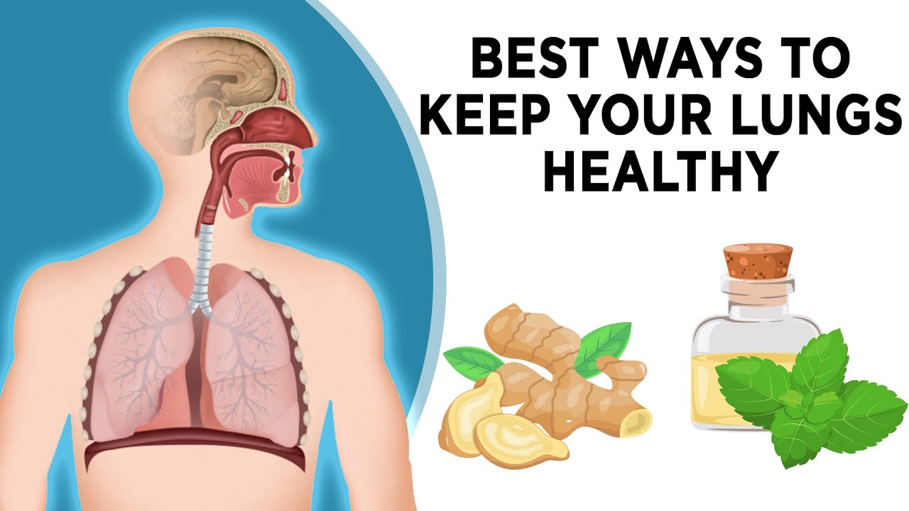 Best Ways to Keep Your Lungs Healthy - YouTube