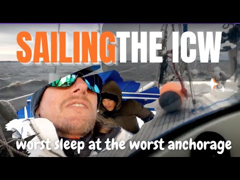 EP18 GOT BIT BY WAVES We finally set SAIL through THE ICW had the worst sleep at the worst anchorage