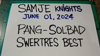 SWERTRES BEST NUMBER PANG-SOLVE JUNE 01, 2024