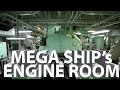 A tour of mega ships engine room