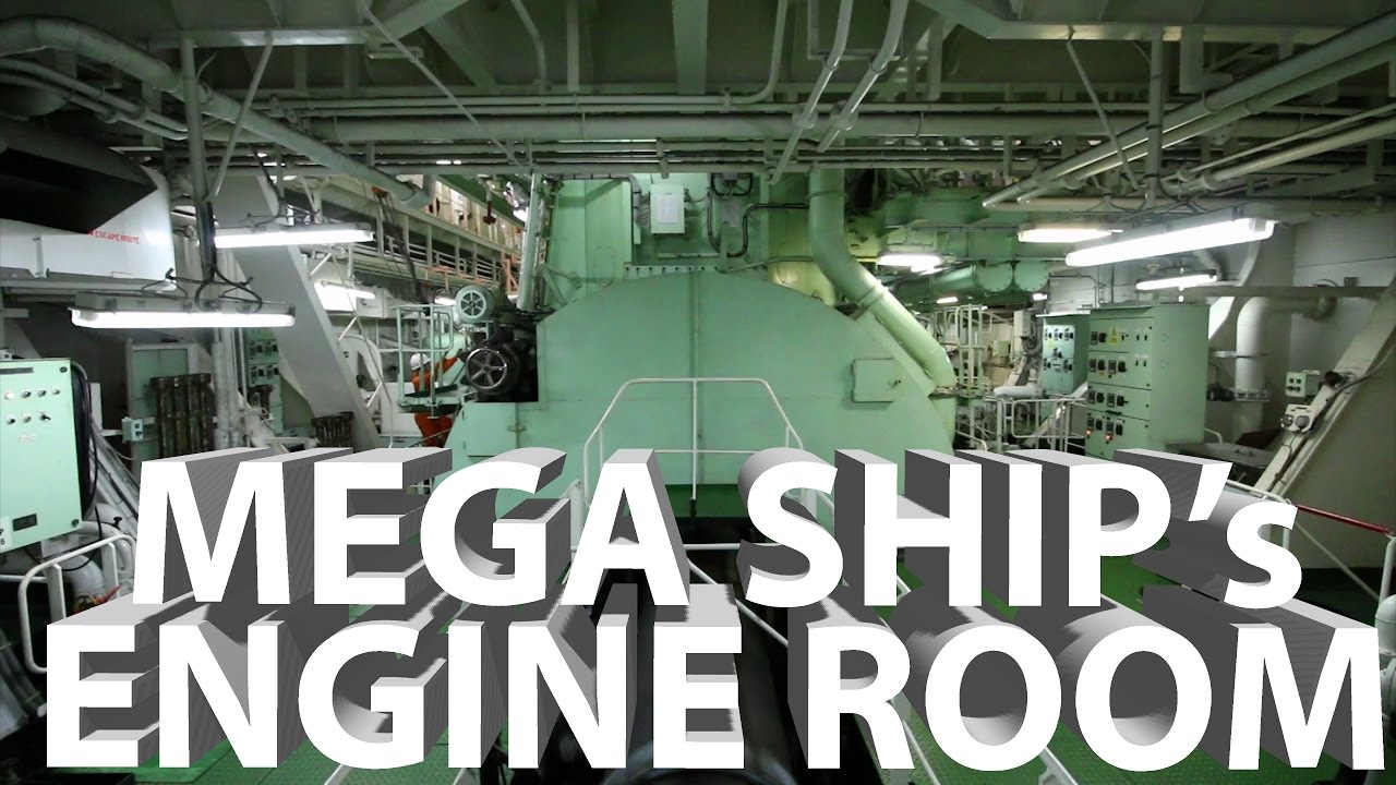 ship engine room tour