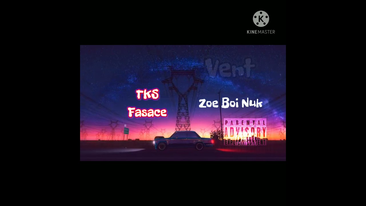 Watch Zoe boi nuk Feat tks Fasace- Vent (promotional only don't own rights) on YouTube Watch Zoe boi nuk Feat tks Fasace- Vent (promotional only don't own rights) on YouTube