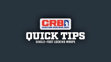 Secure Your Fishing Rod Guides with Locking Wraps | Quick Tips with CRB