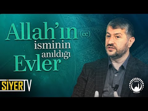 Allah'ın (cc) İsminin Anıldığı Evler | Muhammed Emin Yıldırım