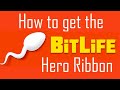 How to get the Bitlife Hero Ribbon