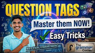 Question Tags Rules, Examples & Practice | English Grammar Live | 2026