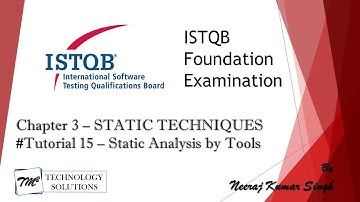 ISTQB Foundation Level Certification 2011 | 3.3 Static Analysis by Tools